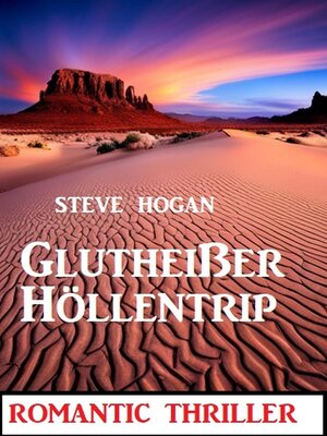 cover image of Glutheißer Höllentrip